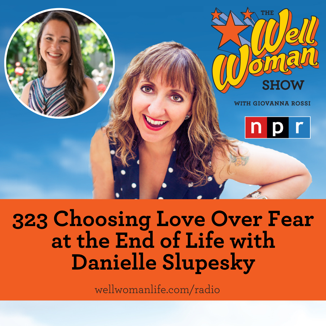 The Well Woman Show on NPR with Giovanna Rossi - Well Woman Life